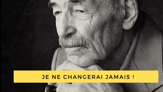 je ne changerai jamais je ne changerai jamais