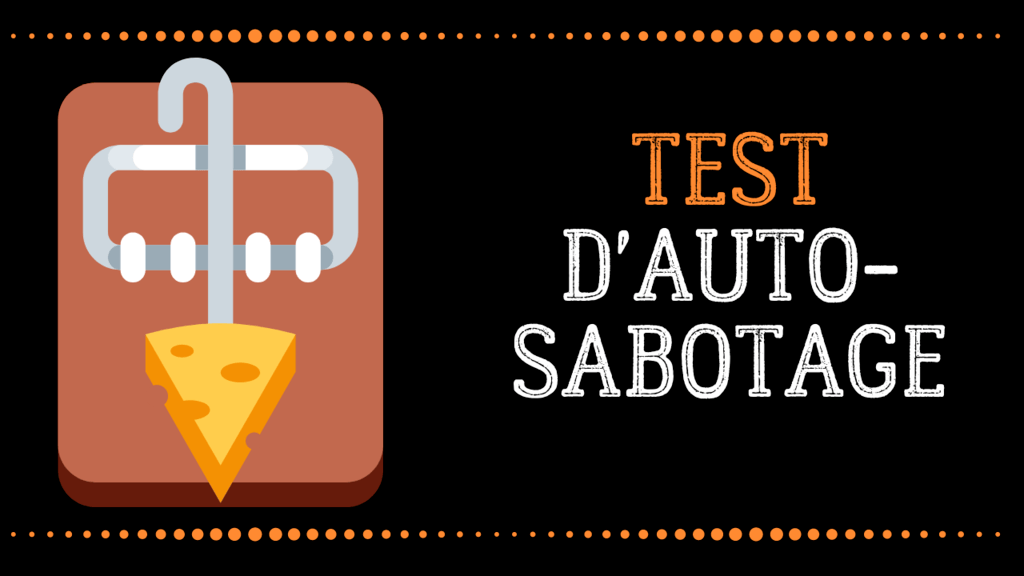 test auto-sabotage