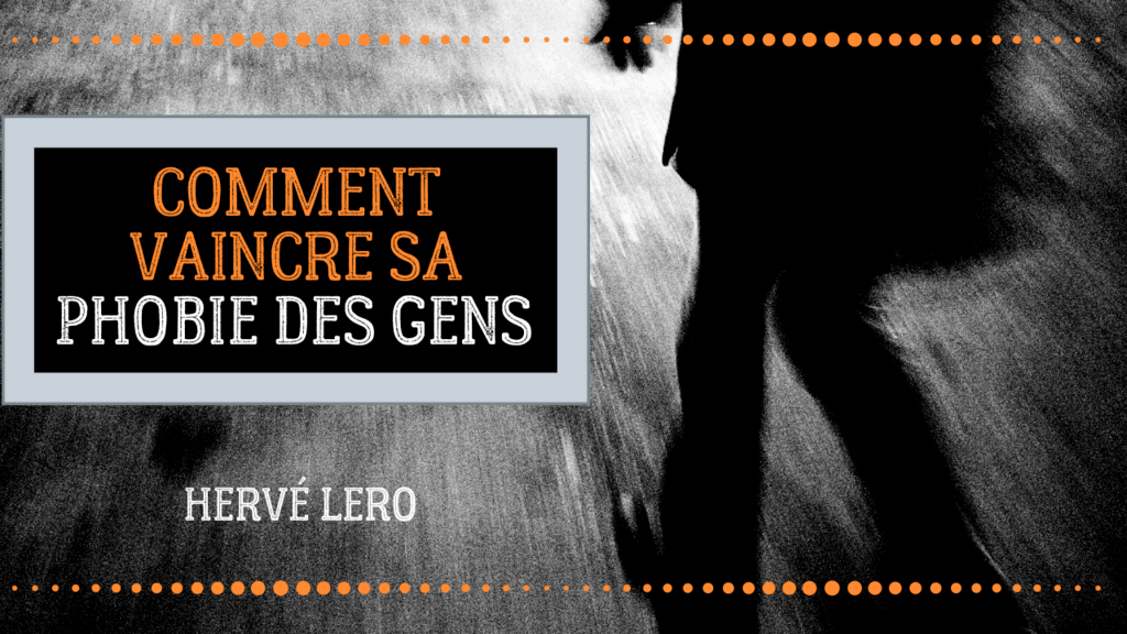 peur des autres Peur des autres - Hervé Lero