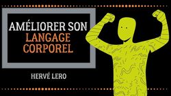 améliorer son langage corporel améliorer son langage corporel
